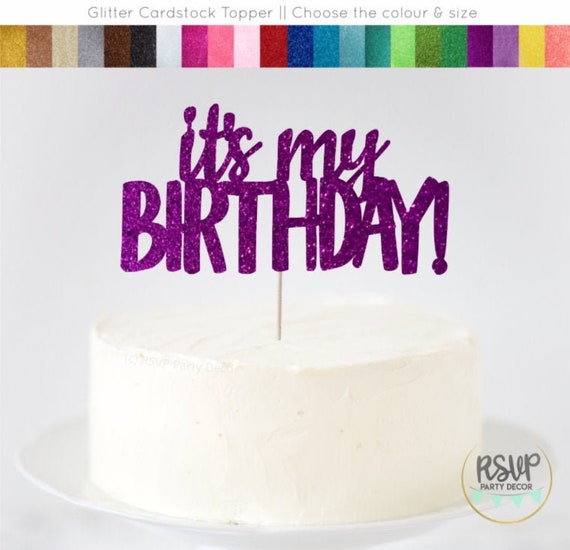 It's My Birthday Candle It's My Birthday Candle