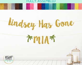 Custom Has Gone MIA Banner, Miami Bachelorette Decorations, Florida Bachelorette Party Decor, Bride's Name Miami Bachelorette Decor