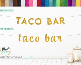 Taco Bar Banner, Taco Bar Sign, Taco Bout A Party, Cinco De Mayo Party Decor, Fiesta Party Decor, Taco Party Decorations, Script Banner