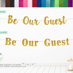 Be Our Guest Banner, Fairytale Wedding Decorations, Princess Birthday ...