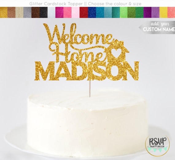 Custom Welcome Home Cake Topper Personalized Homecoming Cake