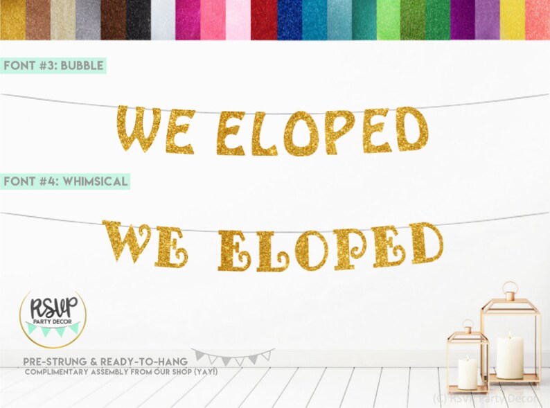 We Eloped Banner Eloped Announcement Glitter Elopement Banner Elopement Decorations Elopement Photo Prop