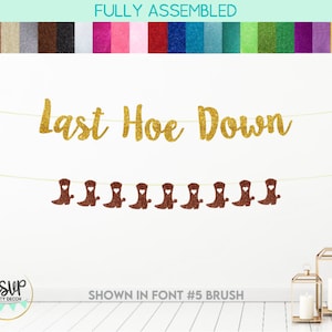 Last Hoe Down Banner, Cowboy Boot Garland, Disco Cowgirl Bachelorette Party Decorations, Southern Nashville Country Bachelorette Party Decor