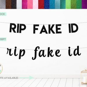 RIP Fake ID Banner, Finally Legal Banner, 21st Birthday Party Decorations, 18th Birthday Banner, 19th Birthday Garland, Legal AF Sign