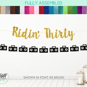 Ridin&#39; Thirty Banner, Boombox Garland, 30th Birthday Party Decor, Throwback Straight Outta Birthday Decorations, Happy 30th Birthday Sign