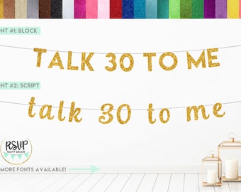 Talk 30 To Me Banner, 30th Birthday Banner, Talk Thirty To Me Banner, Talk 30 To Me Sign, Dirty Thirty Banner, Dirty 30 Party Decor