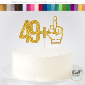 49 1 Cake Topper, Funny 50th Birthday Cake Topper, Middle Finger Topper, Fuck 50 Cake Topper, 50th Birthday Party Decorations, Adult Party image 2