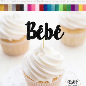 Toppers per cupcake Bébé, decorazioni per baby shower "Un bebe è in arrivo", decorazioni per baby shower Schitts, decorazioni per baby shower a Parigi, baby shower francese