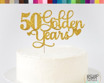 50 Golden Years Cake Topper, Golden Anniversary Cake Topper, Gold Anniversary Party Decorations, 50th Anniversary Party Decor, 50 Years