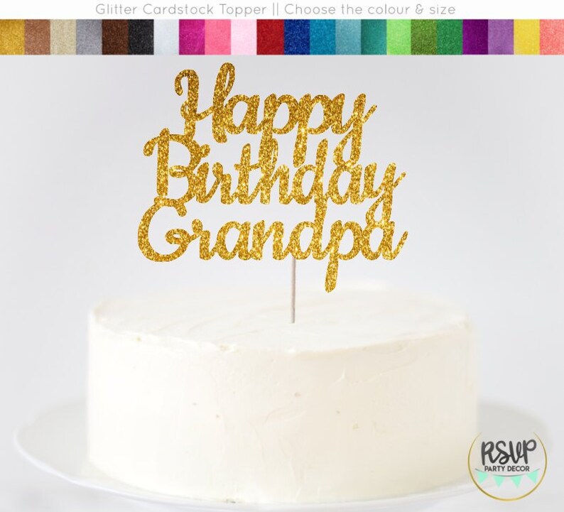 Download Happy Birthday Grandpa Cake Topper Grandpa Birthday Sign Etsy