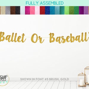 Ballet Or Baseball? Banner, Baseball Gender Reveal Banner, Ballet Themed Gender Reveal Party Decorations, Glitter Ballet Or Baseball Sign