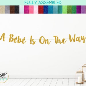 A Bebe Is On The Way Banner, A Bébé Is On The Way Sign, French Baby Shower Decoration, Paris Baby Shower Decor for France Themed Baby Shower