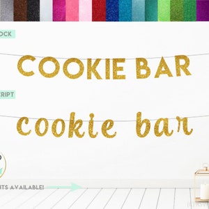 Cookie Bar Banner, Glitter Cookie Bar, Cookie Station Banner, Dessert Banner, Cookie Station Wedding Sign, Cookie Birthday Sign