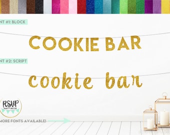 Cookie Bar Banner, Glitter Cookie Bar, Cookie Station Banner, Dessert Banner, Cookie Station Wedding Sign, Cookie Birthday Sign