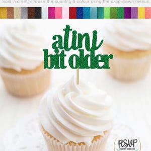 A Tini Bit Older Cupcake Toppers, Martini Birthday Party Decor, Espresso Martini Party Decor, Tini Cupcake Toppers, Woman Birthday Decor