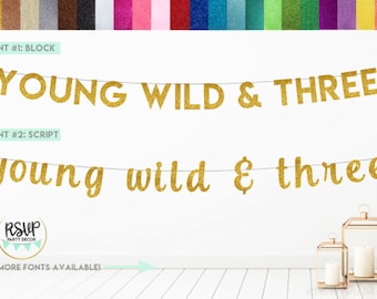 Young Wild & Three Banner, Young Wild and Three Sign, 3rd Birthday Party Decor, Tribal Party Decor, Tribal Banner, 3rd Birthday Banner