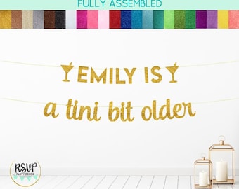 Gepersonaliseerde een Tini Bit oudere banner, martini thema verjaardagsfeestje benodigdheden, aangepaste espresso martini 40e 50e verjaardag decoraties volwassene