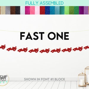 Fast One Banner, Racecar Garland, Car 1st Birthday Party Decor, Racing First Birthday Party Decorations, Race Car Birthday Cake Smash Decor