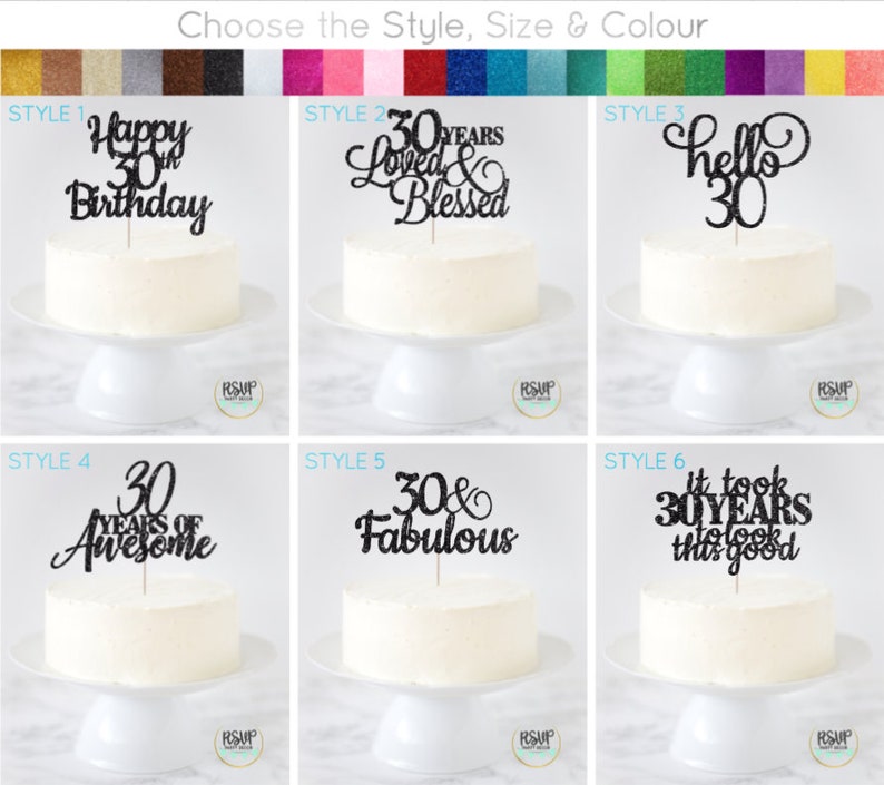 May include: Six different cake topper designs for a 30th birthday. The toppers are black glitter and feature various phrases including "Happy 30th Birthday", "30 Years Loved & Blessed", "Hello 30", "30 Years of Awesome", "30 & Fabulous", and "It Took 30 Years to Look This Good".