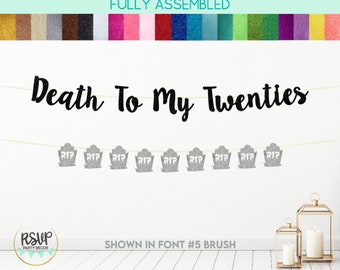 Death To My Twenties Banner, Gothic 30th Birthday Party Decorations, Tombstone Garland, Halloween 30th Birthday Party Decor, Gravestone Sign