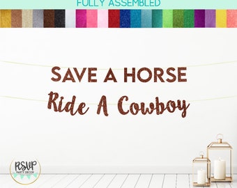 Salve um passeio a cavalo, um banner de cowboy, decorações de despedida de solteira de vaqueira, banner de despedida de solteira de Nashville para rodeio, decoração de despedida de solteira de Austin