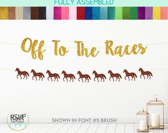 Off To The Races Banner, Horse Garland, Cowgirl Bachelorette Party Decorations, Horse Party Decor, Kentucky Derby Party Decor, Rodeo Party