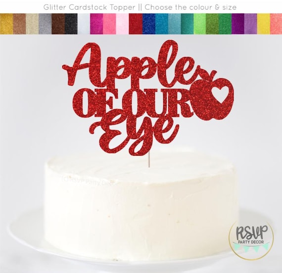 Apple of our Eye Cake Topper, Apple Baby Shower Cake Topper, Fall Baby Shower Theme, Harvest Baby Shower Cake Topper Decorations Autumn
