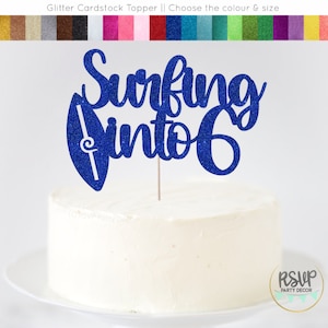 Surfing Into Age Cake Topper, Surfing Birthday Party Decorations, Surf Party Decor, Tropical Party Decor, Custom Surf Cake Topper