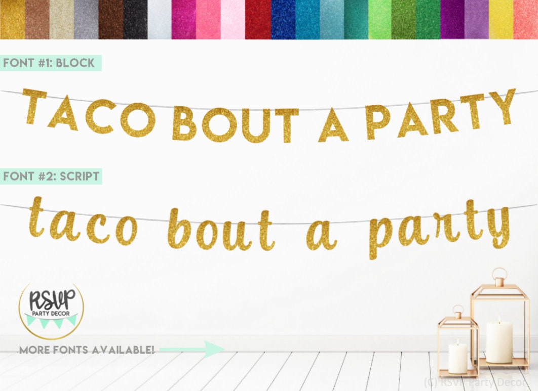 Birthday Engagement Party Banner Sign Wedding Taco Bout A Future banner