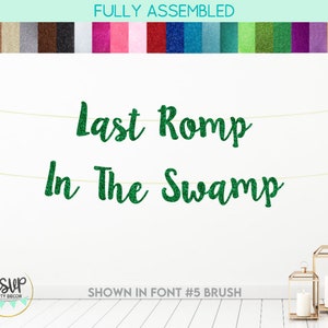 Last Romp In The Swamp Banner, Decorazioni per feste di addio al nubilato dell'orco, Decorazioni per addio al nubilato in Florida, Decorazioni per addio al nubilato in palude