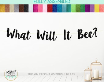 What Will It Bee? Banner, Bee Themed Gender Reveal Banner, Spring Gender Reveal Party Decorations, Glitter What Will Baby Bee Bunting Sign