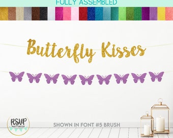 Butterfly Kisses Banner, Butterfly Garland, Spring Girls 1st Birthday Banner, Spring Baby Shower Banner, Garden Baby Shower Decorations