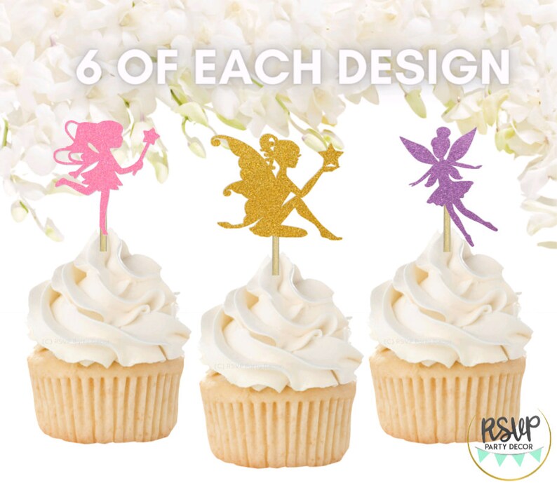 May include: Six cupcake toppers featuring glitter fairy silhouettes in pink, gold, and purple. The text "6 of each design" is visible at the top of the image.
