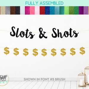 Slots & Shots Banner, Dollar Sign Garland, Viva Las Vegas Sign, Las Vegas Bachelorette Decorations, Gambling Casino Birthday Party Decor,