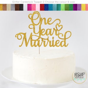 Ein Jahr Verheiratete Cake Topper, Erster Jahrestag Torten topper, 1. Jahrestag Party Dekoration, 1 Jahr Jubiläum Party Dekor