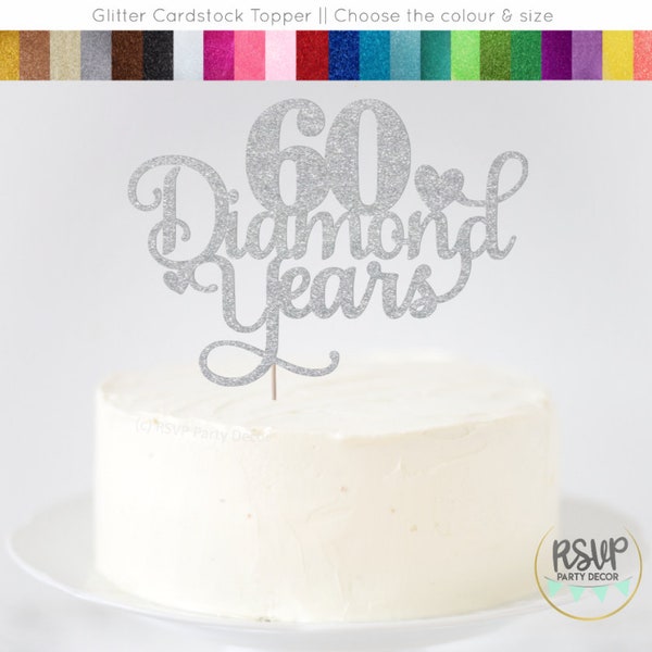 60 Diamond Years Cake Topper, Diamond Anniversary Cake Topper, Diamond Anniversary Party Decorations, 60th Anniversary Party Decor, 60 Years