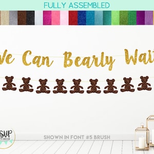 We Can Bearly Wait Banner, Teddy Bear Garland, Teddy Bear Baby Shower Banner, Teddy Bear Gender Reveal Decorations, Teddy Bear Party Decor