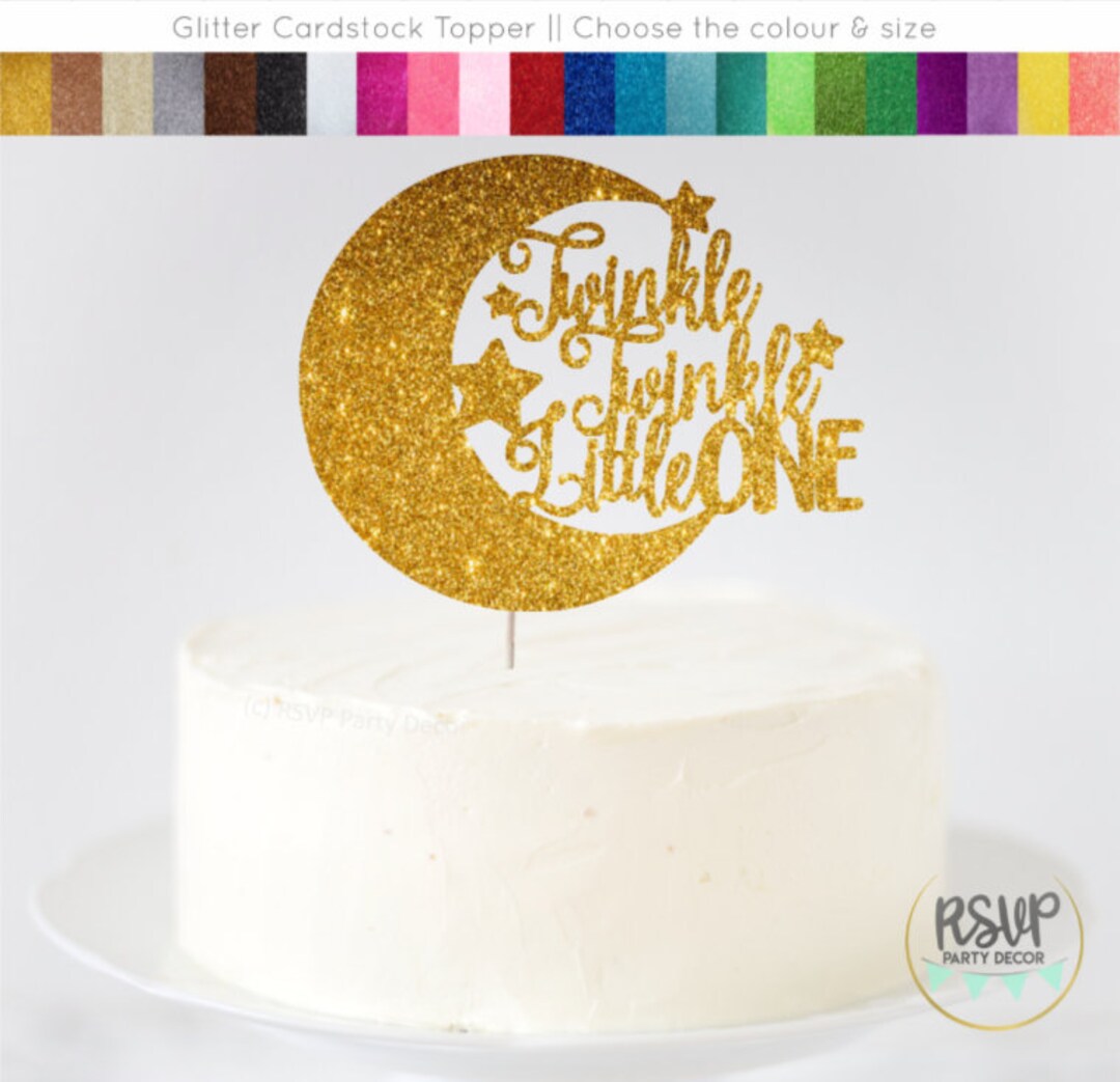 Twinkle Twinkle Little ONE Cake Topper, Twinkle Twinkle Cake Topper ...