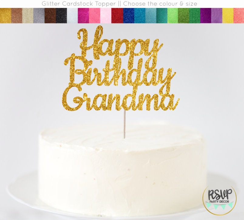 Happy Birthday Grandma Cake Topper Grandma Birthday Sign Etsy
