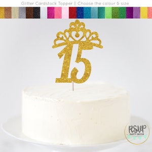 Crown 15 Cake Topper, Fifteenth Birthday Cake Topper, Quinceañera Cake Topper, Fancy Fifteen Cake Topper, 15th Birthday, Mis Quince Topper