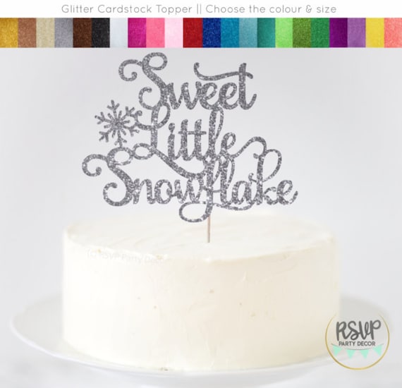 Sweet Little Snowflake Cake Topper, Glitter Sweet Little Snowflake Sign, Winter Onederland Party Decor, Winter Baby Shower Cake Topper Il_570xn