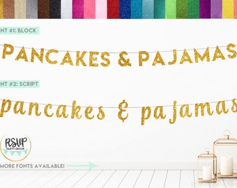 Pancakes & Pajamas Banner, Pancakes and PJ's Sign, Pancakes and Pajamas Party Decorations, Sleepover Birthday Party Decor, Slumber Party