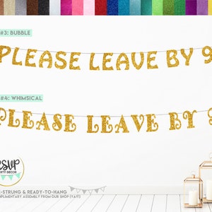 Please Leave by 9 Banner, Please Leave by 9 Sign, Housewarming Party ...
