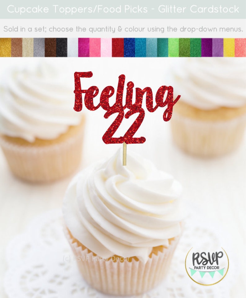 Feeling 22 Cupcake Toppers, 22nd Birthday Party Decor, Twenty Two Toppers, T Swift Birthday Decor, Taylor Swift, 22 Years Old, 22 Food Picks image 1