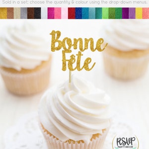 Bonne Fête Cupcake Toppers, French Happy Birthday Cupcake Toppers, Bonne Fete Party Decor, France Quebec Birthday Party Decorations