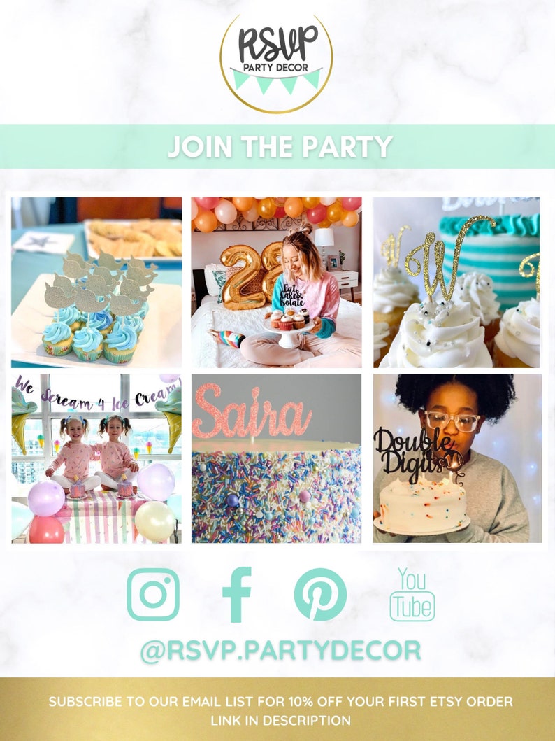 May include: A collage of images featuring birthday party decorations, including cupcakes with toppers, a cake with sprinkles, and balloons. The text "RSVP Party Decor" and "Join the Party" are visible. Social media icons for Instagram, Facebook, Pinterest, and YouTube are included with the text "@RSVP.PARTYDECOR".