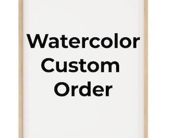 Custom Watercolor Painting from Your Photo – Personalized Original, Pet or Portrait Art