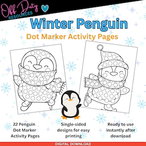 Może przedstawiać: Cyfrowy plik do pobrania zawierający 22 strony aktywności Winter Penguin Dot Marker. Projekt zawiera dwie czarno-białe ilustracje pingwinów z kropkowanymi wzorami do wypełniania markerami, małą grafikę pingwina oraz tekst Off Duty Resources.