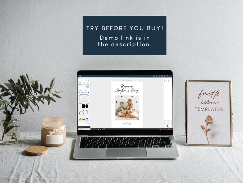 May include: A laptop computer displaying a design template for a Mother's Day card with a photo of a family. The text on the card says "Happy Mother's Day". A framed print with the text "faith ivon TEMPLATES" is on the right side of the image.