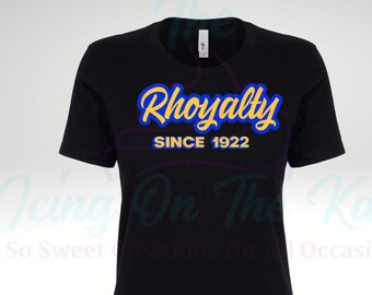 Rhoalty (SGRHO inspired)/Sorority T-shirt